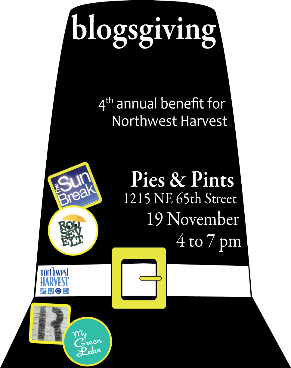 BlogsGiving 4 is today, November 19, from 4-7 p.m. at Pies and Pints! Help us raise money and cans of food for NW Harvest.